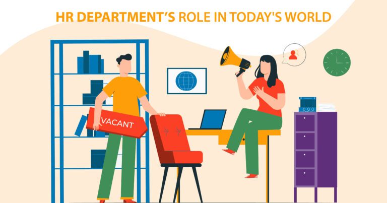 HR DEPARTMENT’S ROLE IN TODAY’S WORLD